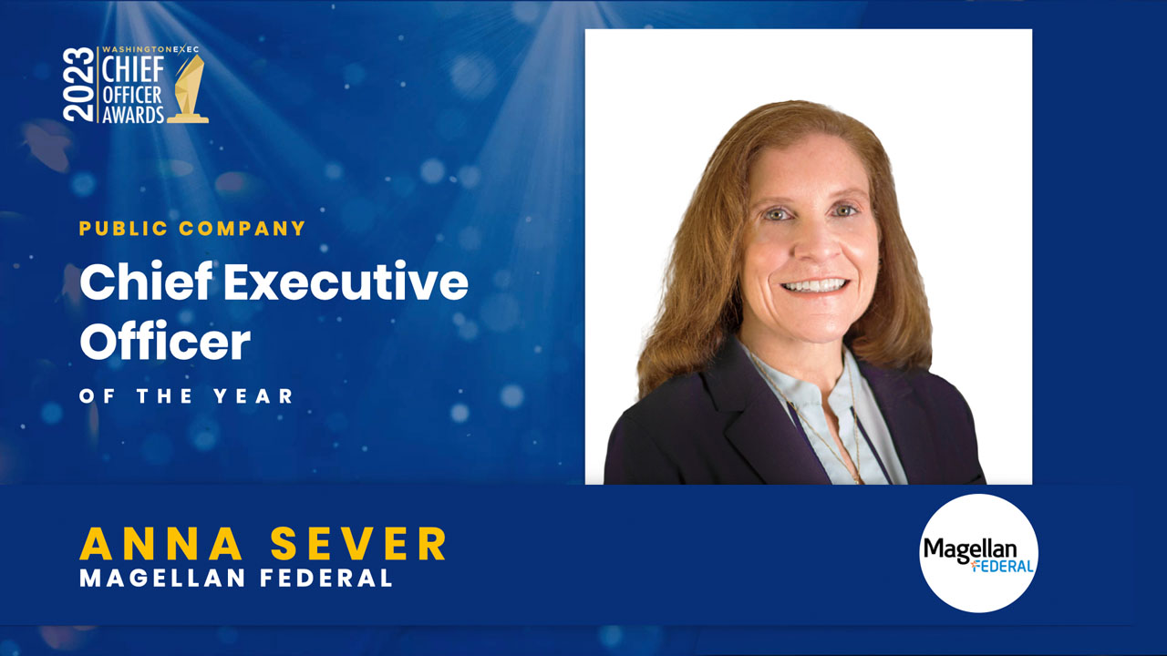 2023 Chief Officer Awards Winner - Chief Executive Officer - Public - Anna Sever, Magellan Federal